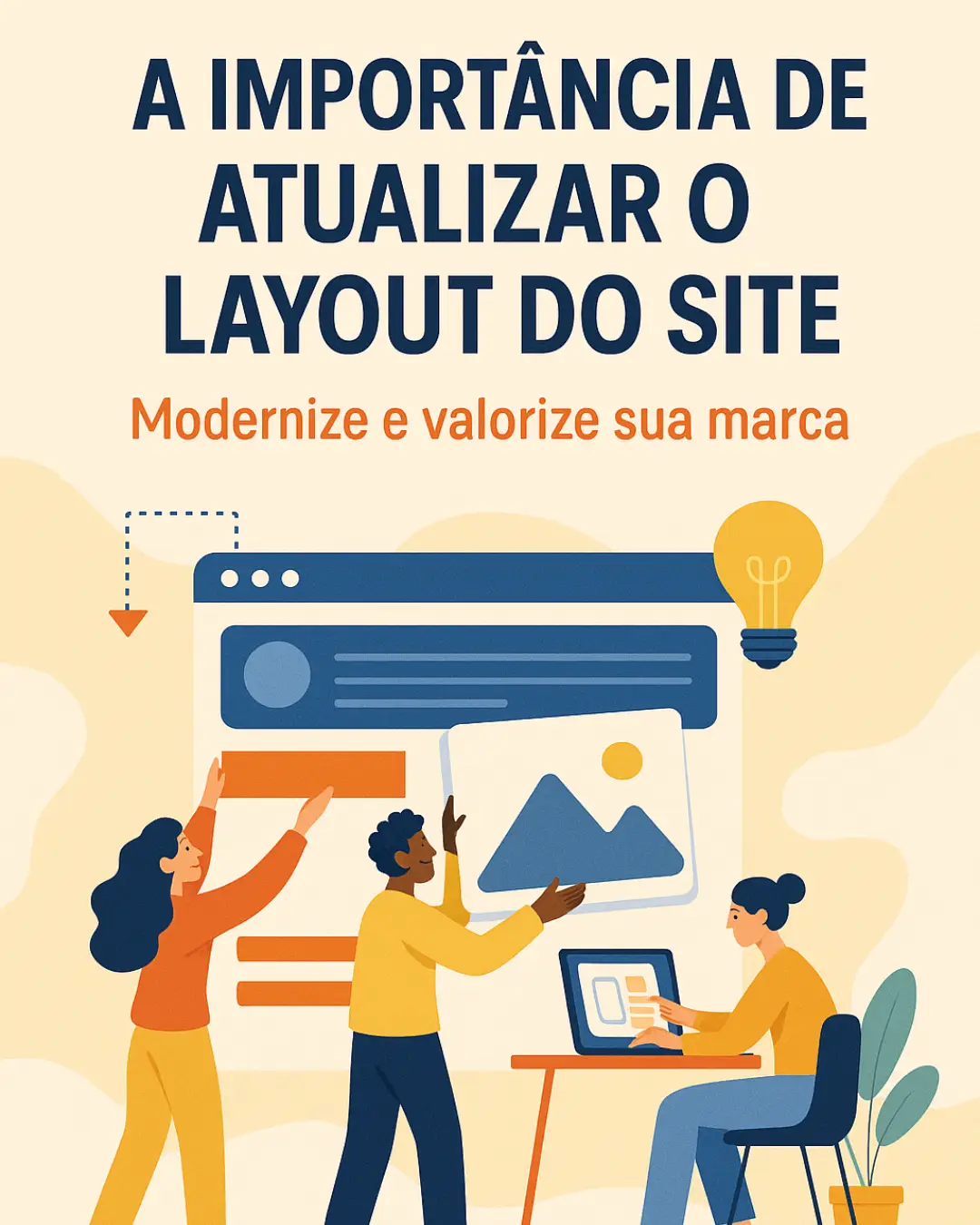 A importância de atualizar o layout do site